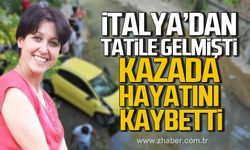 İtalya'dan Kdz. Ereğli'ye tatile gelmişti! Zehra Yolaçan kazada hayatını kaybetti!