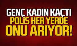 Genç kadın kaçtı! Polis her yerde onu arıyor