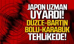 Japon uzman uyardı! Düzce, Bartın, Bolu, Karabük tehlikede!