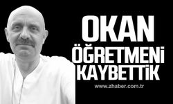 Öğretmen Okan Topaloğlu hayatını kaybetti!