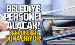 Çaycuma Belediyesi personel alacak! Başvurular bugün sona eriyor!