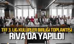 TFF 3. Lig Kulüpler Birliği Toplantısı, Riva'da Yapıldı