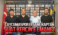 Çaycumaspor efsane kaptan Suat Kerçin'e emanet!