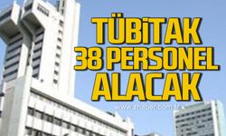 TÜBİTAK 38 personel alacak!