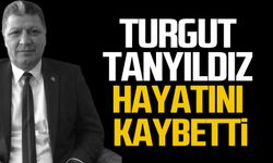 Turgut Tanyıldız hayatını kaybetti!