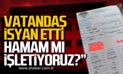 Vatandaş su faturasına isyan etti! "Hamam mı işletiyoruz?"