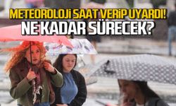 Meteoroloji Batı Karadeniz için saat verip uyardı!