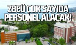 ZBEÜ çok sayıda personel alacak!