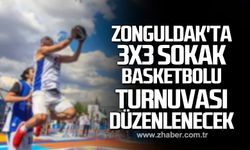 Zonguldak'ta 3x3 sokak basketbolu turnuvası düzenlenecek!