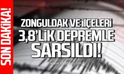 Bolu'da deprem! Zonguldak ve ilçeleri 3.8'lik depremle sarsıldı!