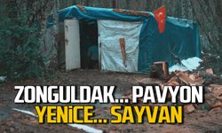 Zonguldak… Pavyon… Yenice… Sayvan