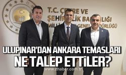 Özcan Ulupınar'dan Ankara temasları! Ne talep ettiler?