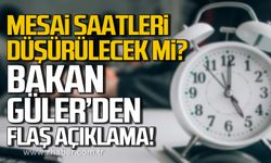 Mesai saatleri düşürülecek mi? Bakan Güler'den flaş açıklama!