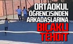 Karabük'te ortaokul öğrencisi arkadaşlarını bıçakla tehdit etti!