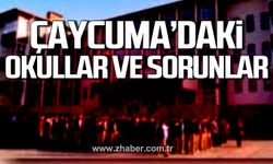 Çaycuma'daki okullar ve sorunlar raporla açıklandı!