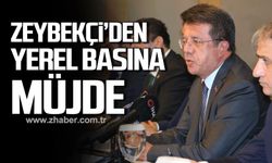 Zeybekci; "Yerel basına destek olacağız"