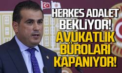 Herkes adalet bekliyor! Avukatlık büroları kapanıyor!