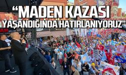 Atalay; "Biz işçiler bir maden kazası yaşandığında hatırlanıyoruz"