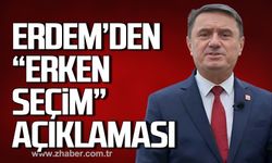 Tahsin Erdem'den "erken seçim" açıklaması!