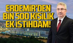 Erdemir'den Bin 500 kişilik ek istihdam