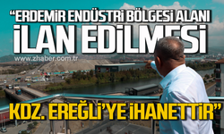 Murat Sesli: “Erdemir Endüstri Bölgesi Alanı İlan Edilmesi Kdz. Ereğli’ye İhanettir”