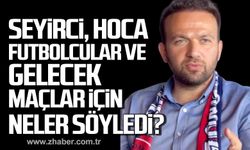 Harun Demir seyirci, hoca, futbolcular ve gelecek maçlar için neler söyledi?