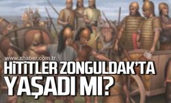 Hititler Zonguldak'ta yaşadı mı?