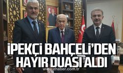 Çağatay İpekçi'den Devlet Bahçeli’ye ziyaret!