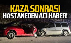 Kazada yaralanmıştı! Hastaneden acı haber