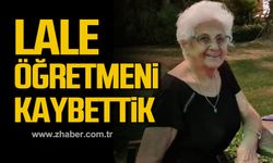 Emekli öğretmen Lale Çelebi hayatını kaybetti!