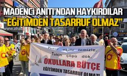 Durmuş; "İtibardan tasarruf olur eğitimden tasarruf olmaz”