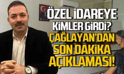 Özel İdarede torpil mi yapıldı? Çağlayan'dan son dakika açıklaması