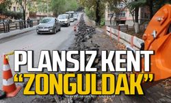 Baltaş; "Plansız kent Zonguldak"