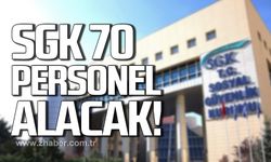 SGK 70 sözleşmeli personeli alacak!