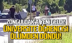 Zonguldak'a yeni gelmişti! Üniversite öğrencisi ölümden döndü!