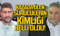 Kazada ölen sürücülerin kimliği belli oldu!