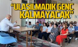 Zafer Can; "Ulaşılmadık tek bir genç kalmayana kadar daha çok özveri sergileyeceğiz"