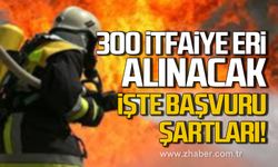 Ankara Büyükşehir Belediyesi 300 itfaiye eri alacak!