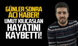 Acı haber günler sonra geldi! Umut Kılıçarslan hayatını kaybetti!