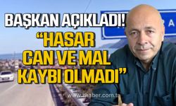 Başkan Çakır; "Depremde hasar, can ve mal kaybı yok"