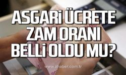 Asgari ücret zammı ne kadar olacak?