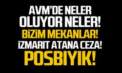 AVM'de neler oluyor neler?