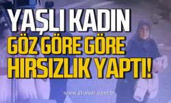 Çaycuma'da yaşlı kadın hırsızlık yaparak gözden kayboldu!