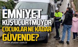 Emniyet kuş uçurtmuyor! Çocuklarımız güvende mi?