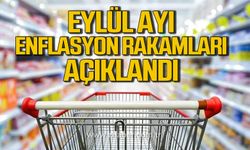 Eylül ayı enflasyon rakamları açıklandı