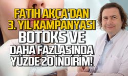 Fatih Akça'dan 3. yıl kampanyası botoks ve daha fazlasında yüzde 20 indirim!