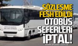 Sözleşme fesh edildi! Özel Halk Otobüs seferleri iptal!