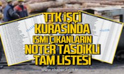 TTK kurasında ismi çıkanların noter tasdikli tam listesi açıklandı!