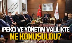 Çağatay İpekçi ve yönetim Valilikte! Ne konuşuldu?