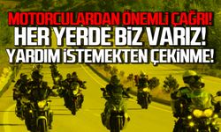 Motorculardan önemli çağrı! Tacize karşı hepsi görevde!